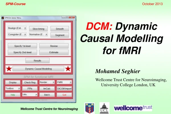 DCM: Dynamic Causal Modelling for fMRI