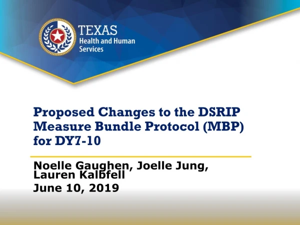 Proposed Changes to the DSRIP Measure Bundle Protocol (MBP) for DY7-10