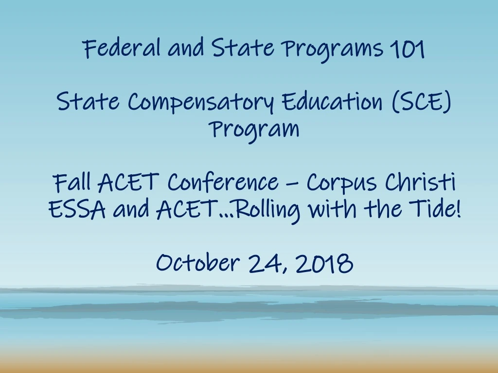 federal and state programs 101 state compensatory