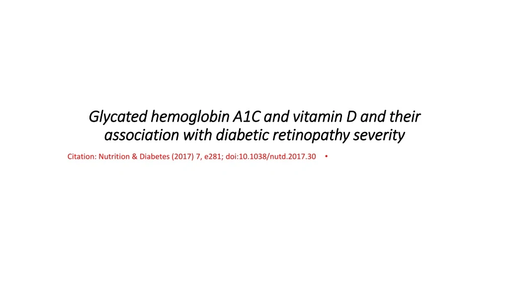 glycated hemoglobin a1c and vitamin d and their association with diabetic retinopathy severity