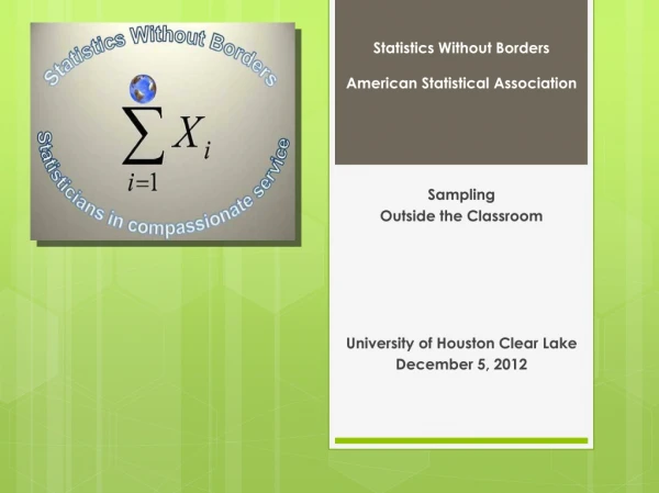 Statistics Without Borders American Statistical Association