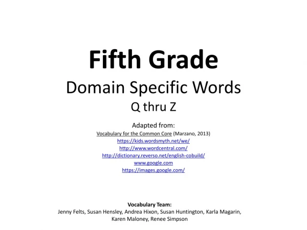 Fifth Grade Domain Specific Words Q thru Z