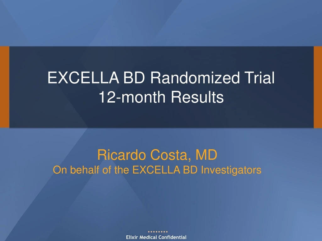 excella bd randomized trial 12 month results