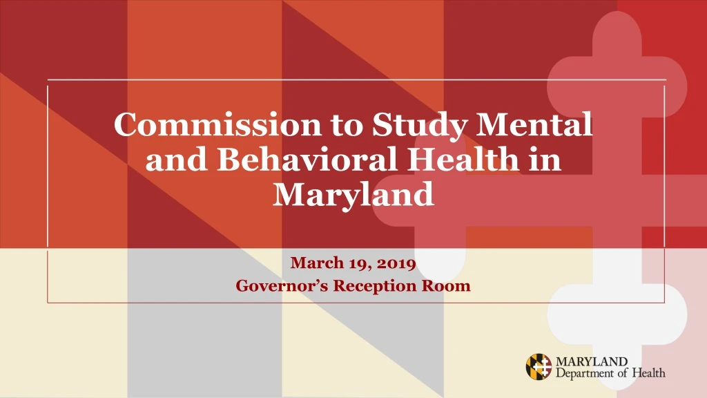 commission to study mental and behavioral health in maryland