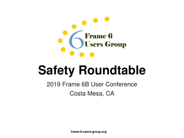 Safety Roundtable
