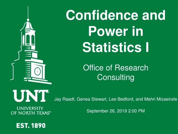 Confidence and Power in Statistics I