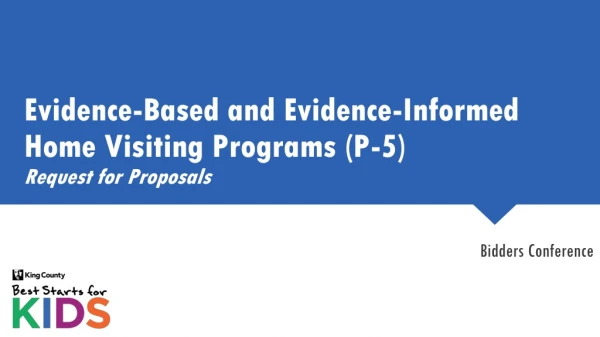 Evidence-Based and Evidence-Informed Home Visiting Programs (P-5) Request for Proposals