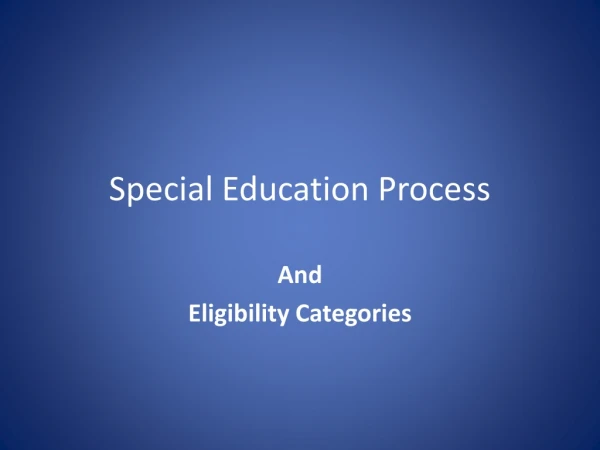 Special Education Process