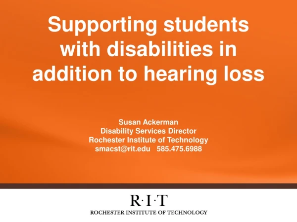 Supporting students with disabilities in addition to hearing loss