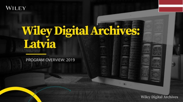 Wiley Digital Archives: Latvia
