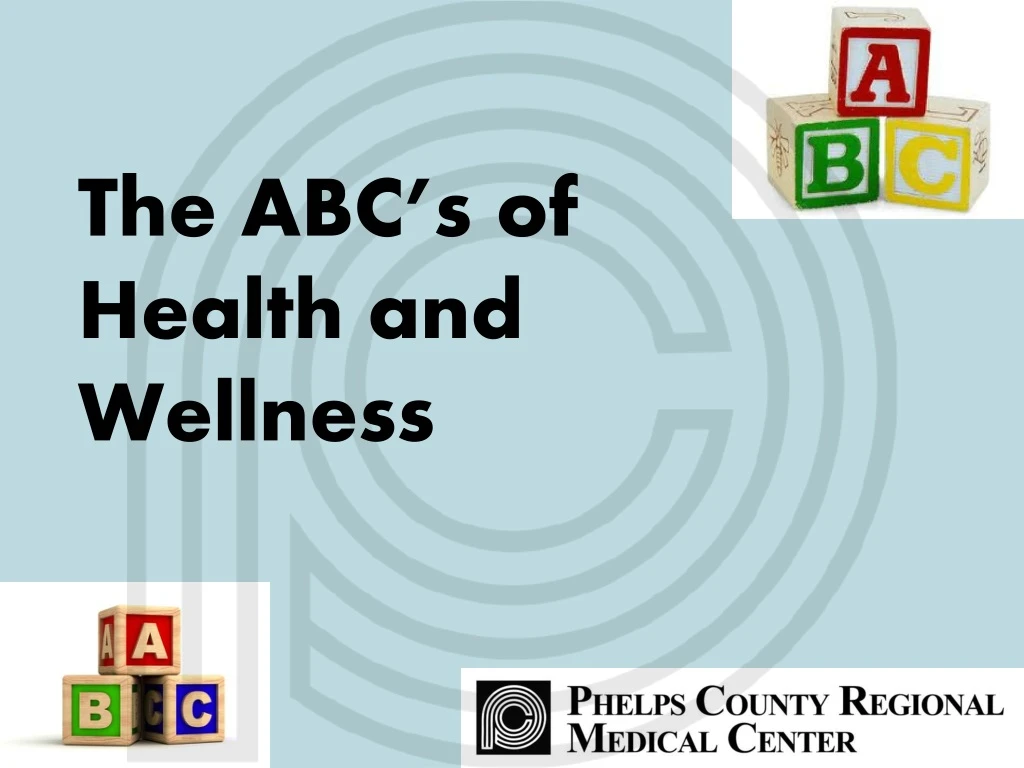 the abc s of health and wellness