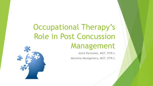 Occupational Therapy’s Role in Post Concussion Management