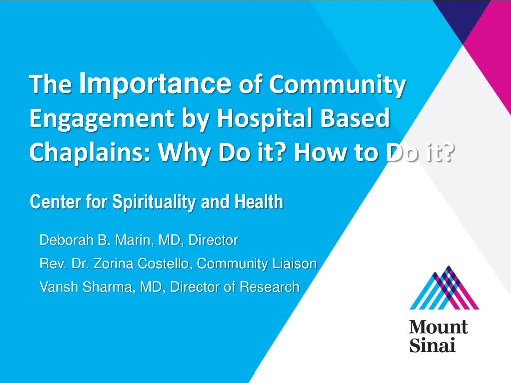 the importance of community engagement by hospital based chaplains why do it how to do it
