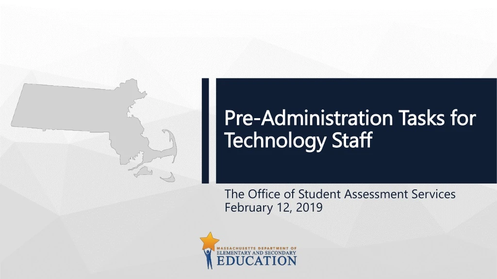 pre administration tasks for technology staff