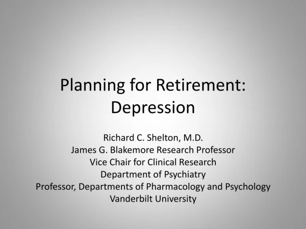 Planning for Retirement: Depression