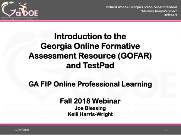 Introduction to the Georgia Online Formative Assessment Resource (GOFAR) and TestPad
