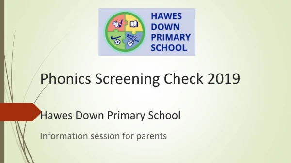 Phonics Screening Check 2019 Hawes Down Primary School