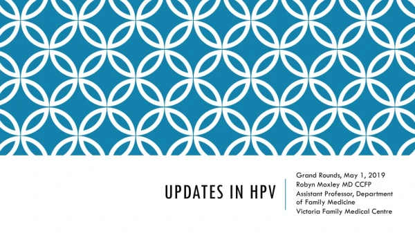 Updates in HPV