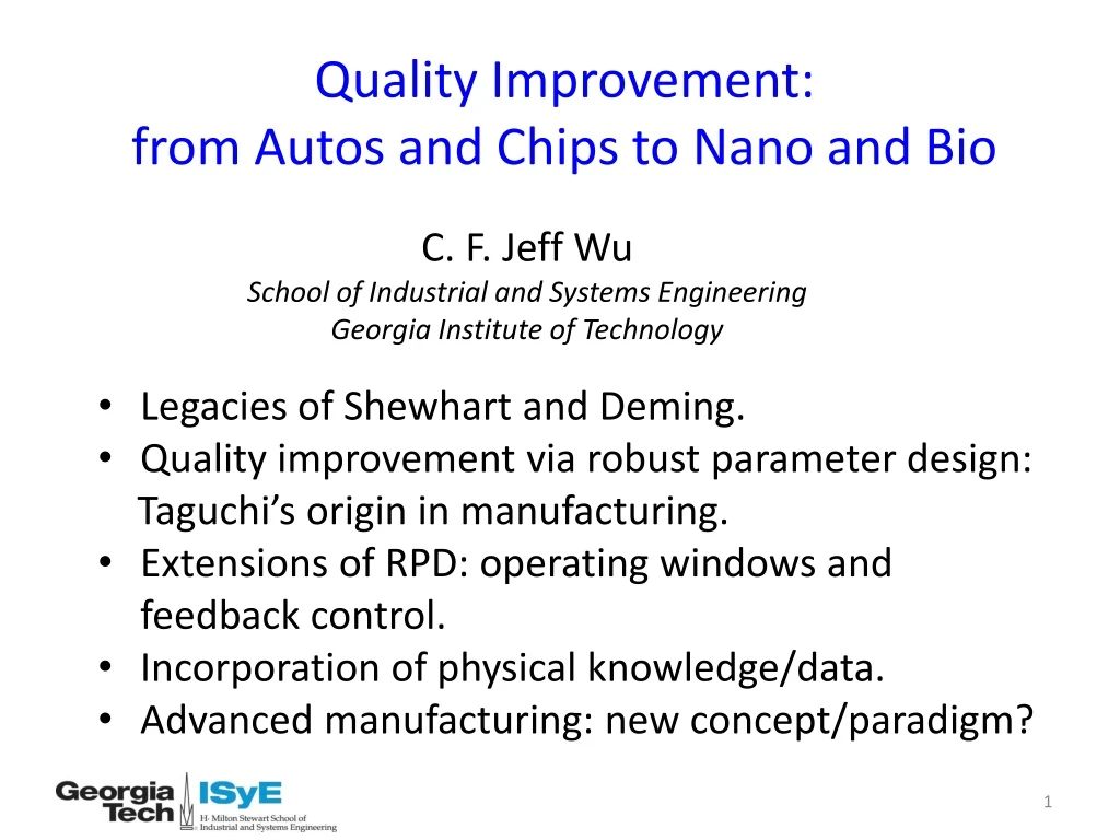 quality improvement from autos and chips to nano and bio
