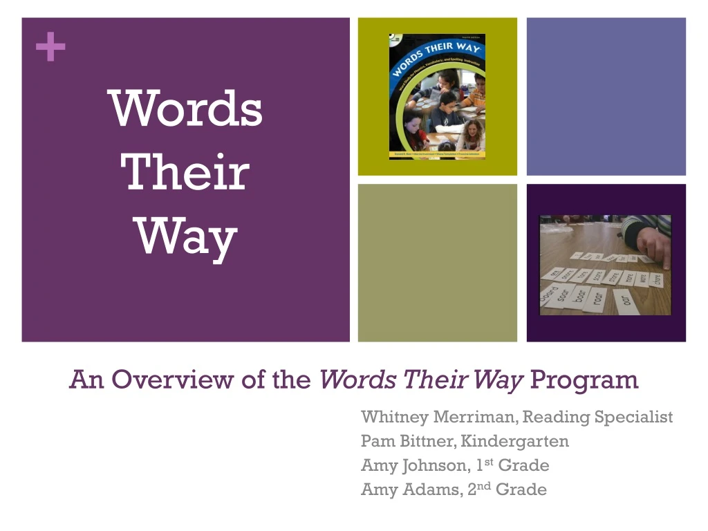 an overview of the words their way program