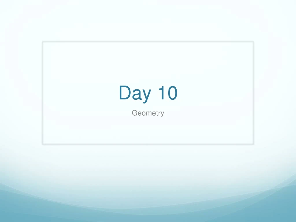 day 10
