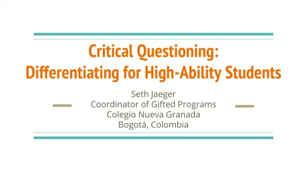 Critical Questioning: Differentiating for High-Ability Students
