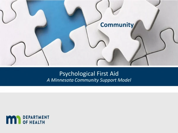 Psychological First Aid A Minnesota Community Support Model