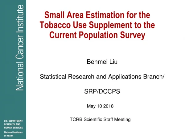Small Area Estimation for the Tobacco Use Supplement to the Current Population Survey