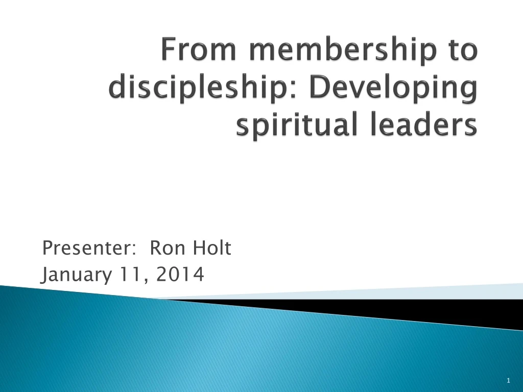 from m embership to discipleship developing spiritual l eaders