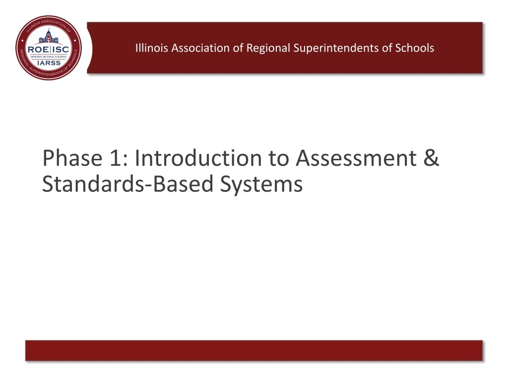 phase 1 introduction to assessment standards based systems