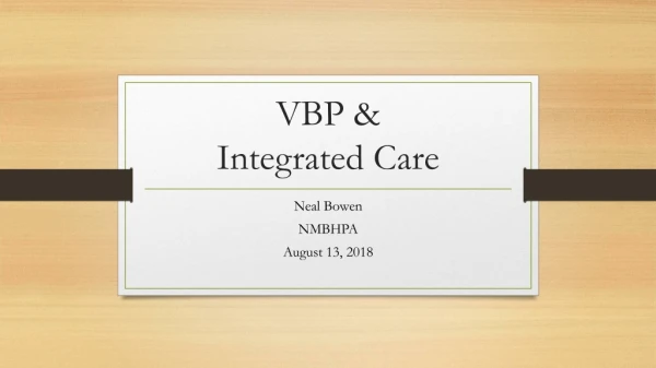 VBP &amp; Integrated Care