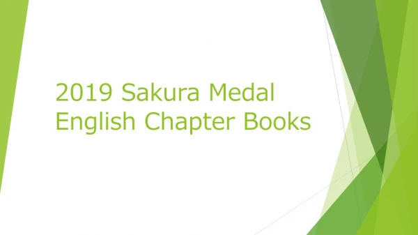 2019 Sakura Medal English Chapter Books