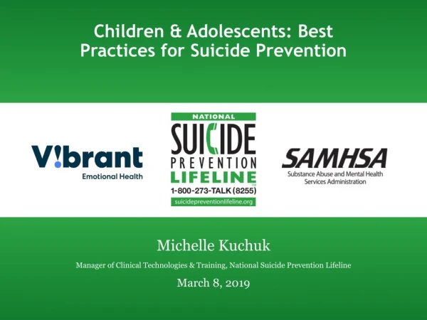 Children &amp; Adolescents: Best Practices for Suicide Prevention