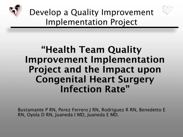 Develop a Quality Improvement Implementation Project