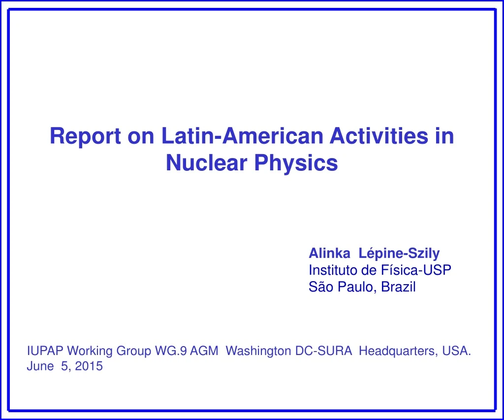 report on latin american activities in nuclear