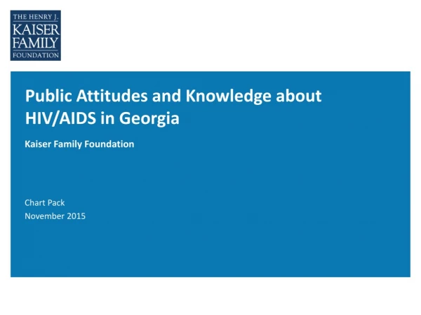 Public Attitudes and Knowledge about HIV/AIDS in Georgia