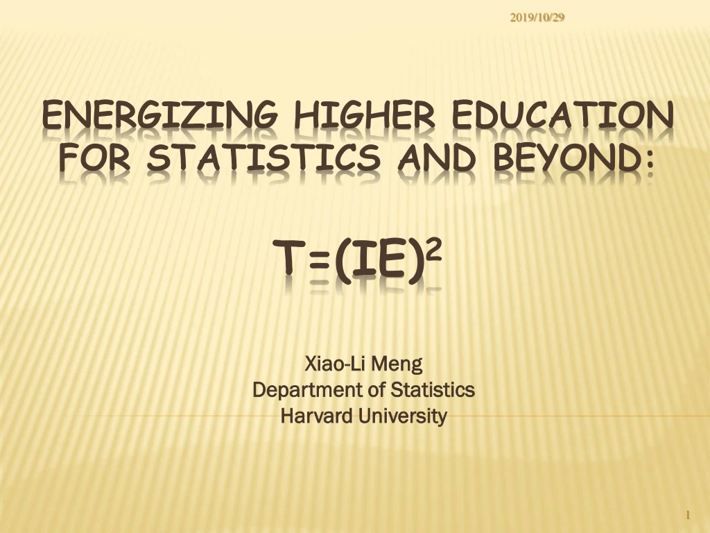 xiao li meng department of statistics harvard university