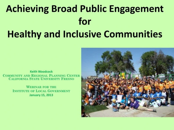 Achieving Broad Public Engagement for Healthy and Inclusive Communities