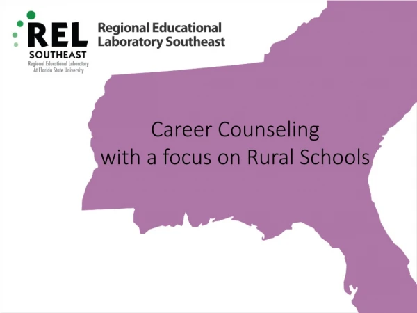 Career Counseling with a focus on Rural Schools