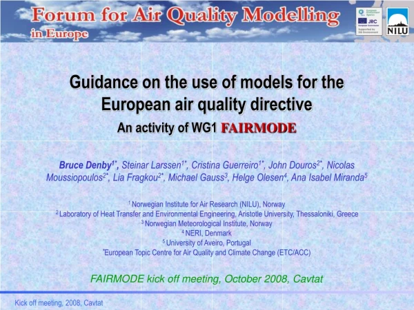 Guidance on the use of models for the European air quality directive An activity of WG1 FAIRMODE