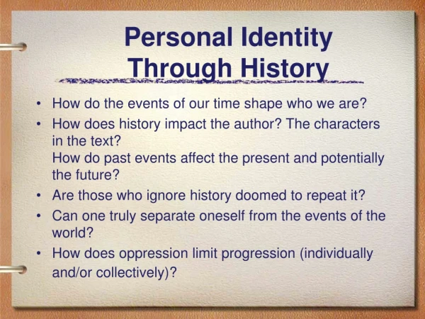 Personal Identity Through History