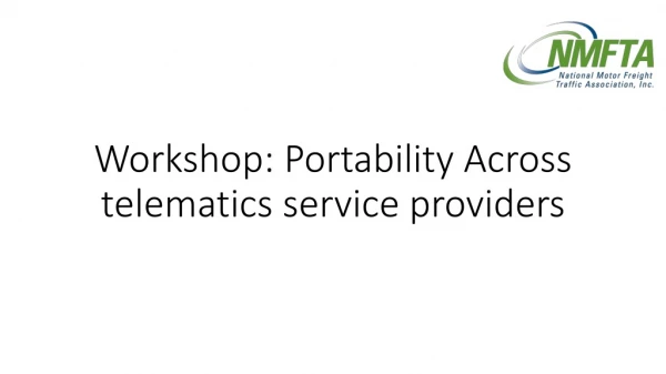 Workshop: Portability Across telematics service providers
