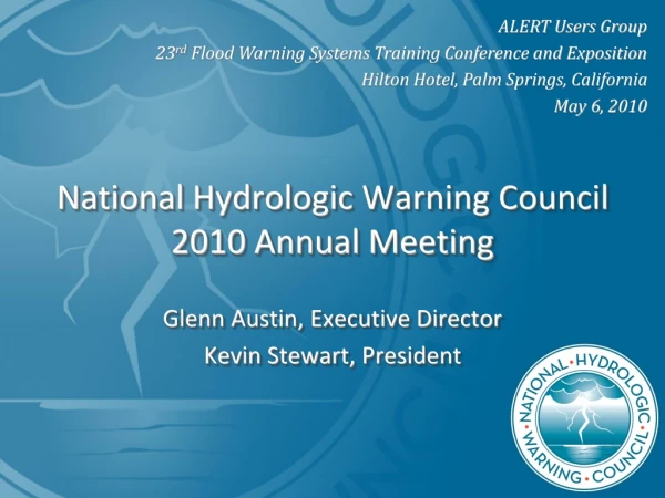 National Hydrologic Warning Council 2010 Annual Meeting