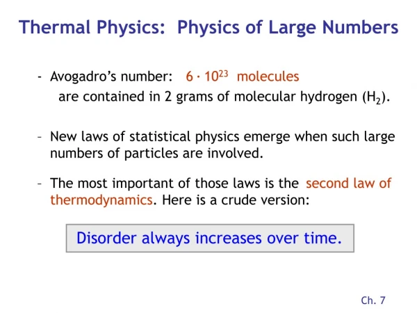 Thermal Physics: Physics of Large Numbers