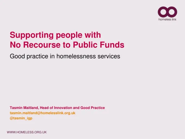 Supporting people with No Recourse to Public Funds Good practice in homelessness services