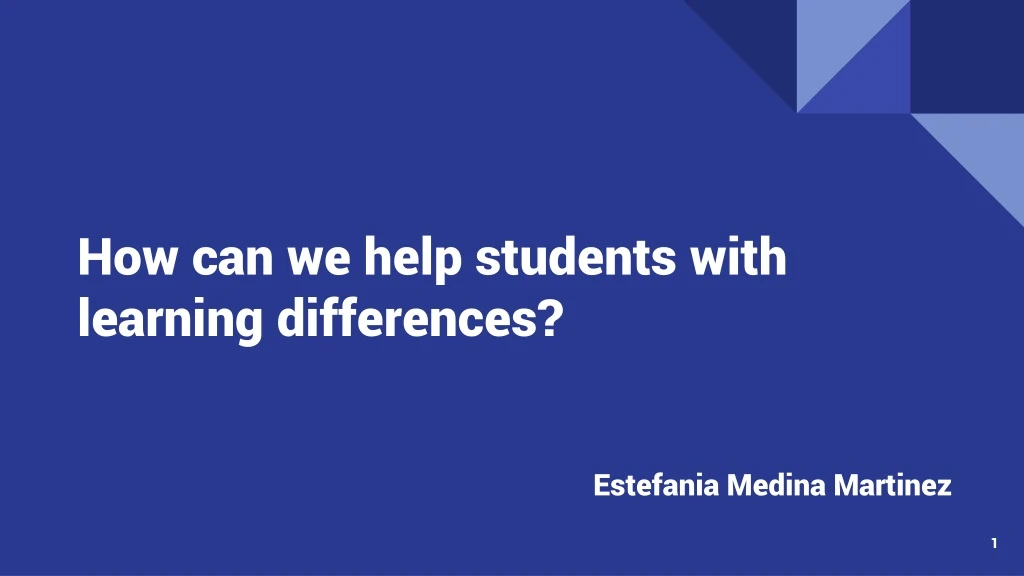 how can we help students with learning differences