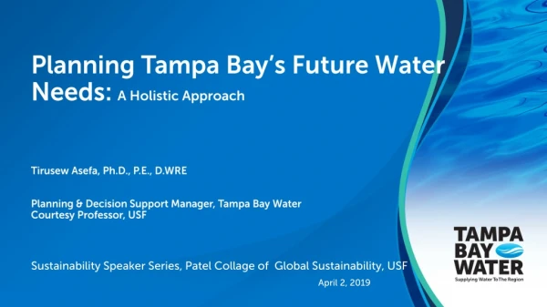 Sustainability Speaker Series, Patel Collage of Global Sustainability, USF 							April 2, 2019
