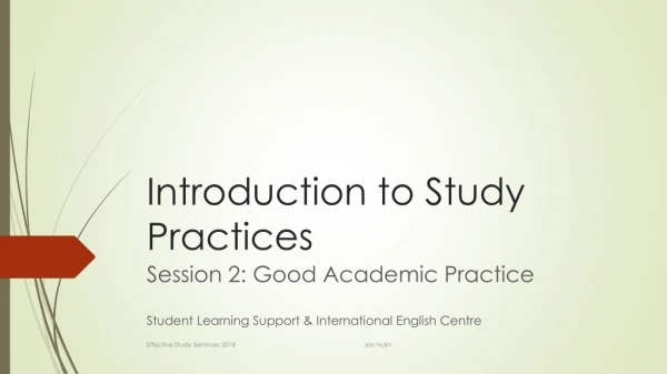 Introduction to Study Practices