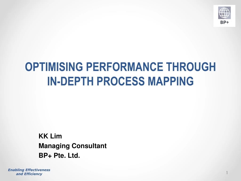 optimising performance through in depth process mapping
