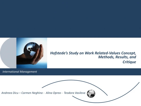Hofstede’s Study on Work Related-Values Concept, Methods, Results, and Critique